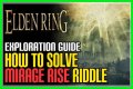 How to complete the Mirage Riddle in Elden Ring