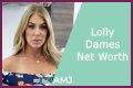Lolly Net Worth