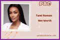 Tami Roman Net Worth – How Much is Tami Worth?